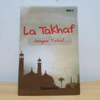 La takhaf : jangan takut