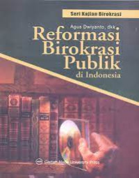 Reformasi birokrasi publik di Indonesia