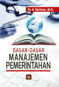 Dasar-dasar manajemen pemerintahan