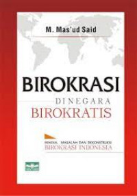 Birokrasi di negara birokratis