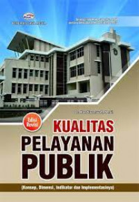 Kualitas pelayanan publik