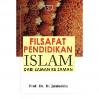 Filsafat pendidikan Islam dari zaman ke zaman