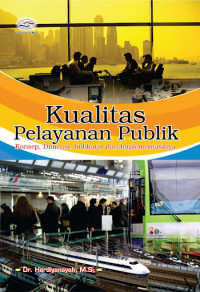 Kualitas pelayanan publik