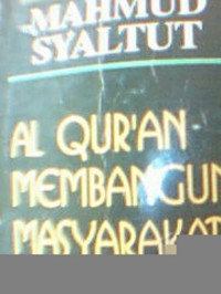 Al Qur'an Membangun Masyarakat