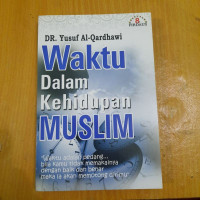 Waktu Dalam Kehidupan Muslim